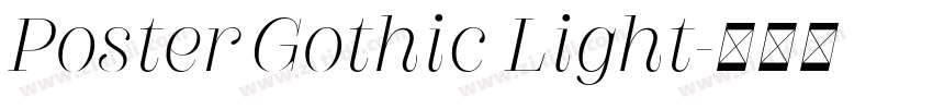 Poster Gothic Light字体转换